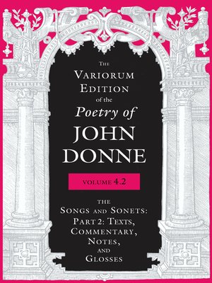 cover image of The Variorum Edition of the Poetry of John Donne, Volume 4.2